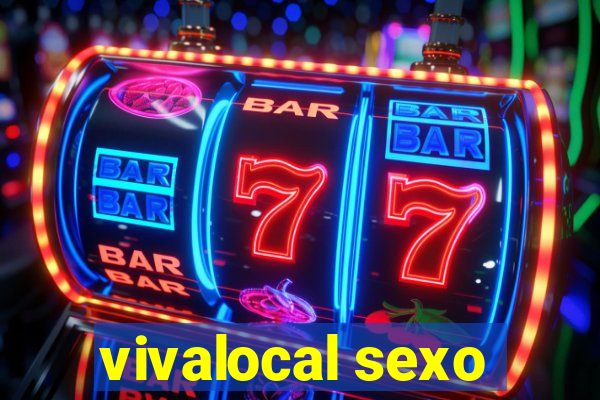 vivalocal sexo